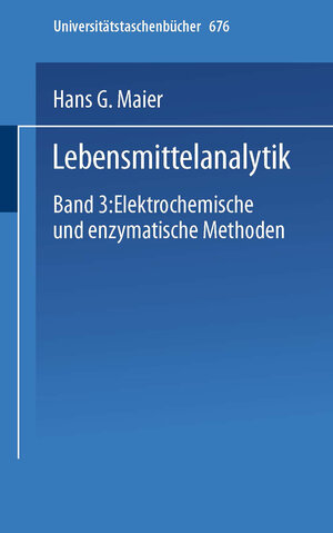 Buchcover Lebensmittelanalytik | H.G. Maier | EAN 9783798504783 | ISBN 3-7985-0478-4 | ISBN 978-3-7985-0478-3
