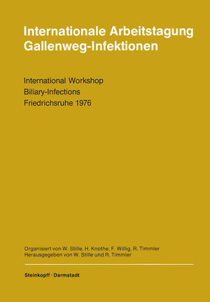 Buchcover Internationale Arbeitstagung Gallenweg-Infektionen  | EAN 9783798504837 | ISBN 3-7985-0483-0 | ISBN 978-3-7985-0483-7