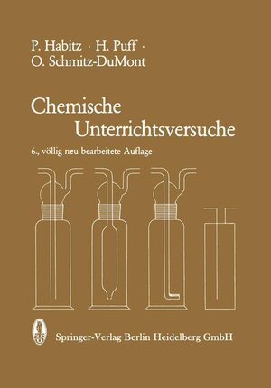 Buchcover Chemische Unterrichtsversuche | P. Habitz | EAN 9783798504936 | ISBN 3-7985-0493-8 | ISBN 978-3-7985-0493-6