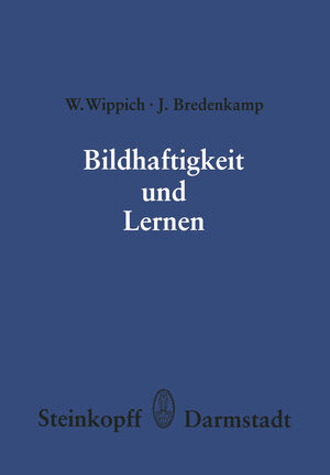 Buchcover Bildhaftigkeit und Lernen | W. Wippich | EAN 9783798505285 | ISBN 3-7985-0528-4 | ISBN 978-3-7985-0528-5