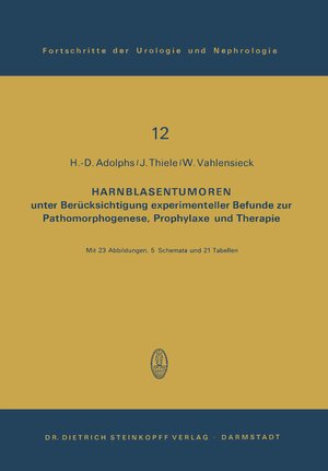 Buchcover Harnblasentumoren | H.-D. Adolphs | EAN 9783798505506 | ISBN 3-7985-0550-0 | ISBN 978-3-7985-0550-6