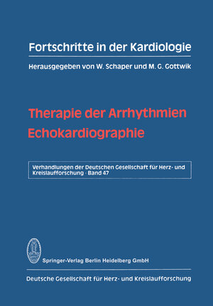 Buchcover Therapie der Arrhythmien. Echokardiographie | W. Schaper | EAN 9783798505988 | ISBN 3-7985-0598-5 | ISBN 978-3-7985-0598-8