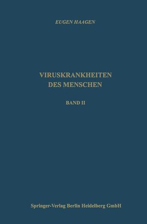 Buchcover Viruskrankheiten des Menschen | Eugen Haagen | EAN 9783798506824 | ISBN 3-7985-0682-5 | ISBN 978-3-7985-0682-4