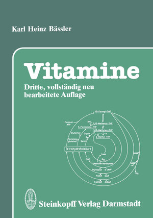 Buchcover Vitamine | K.H. Bässler | EAN 9783798507852 | ISBN 3-7985-0785-6 | ISBN 978-3-7985-0785-2