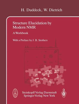 Buchcover Structure Elucidation by Modern NMR | H. Duddeck | EAN 9783798507876 | ISBN 3-7985-0787-2 | ISBN 978-3-7985-0787-6