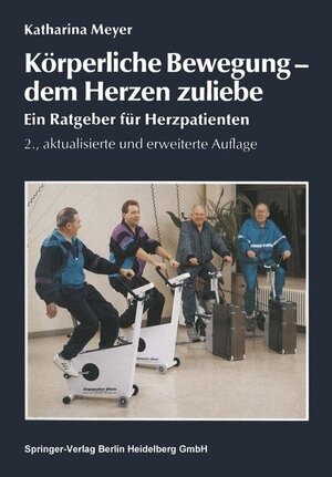 Buchcover Körperliche Bewegung - dem Herzen zuliebe | Katharina Meyer | EAN 9783798509450 | ISBN 3-7985-0945-X | ISBN 978-3-7985-0945-0