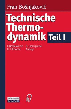 Technische Thermodynamik Teil I: TEIL 1