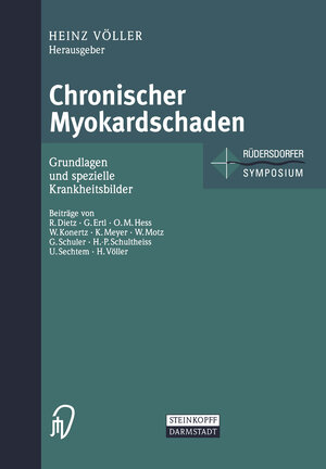 Chronischer Myokardschaden. Grundlagen und spezielle Krankheitsbilder