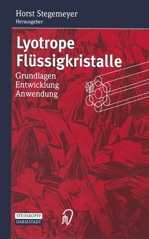 Buchcover Lyotrope Flüssigkristalle  | EAN 9783798511804 | ISBN 3-7985-1180-2 | ISBN 978-3-7985-1180-4