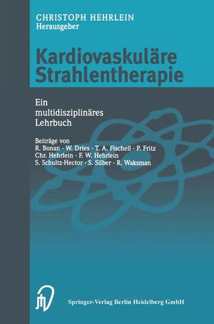 Buchcover Kardiovaskuläre Strahlentherapie  | EAN 9783798512092 | ISBN 3-7985-1209-4 | ISBN 978-3-7985-1209-2