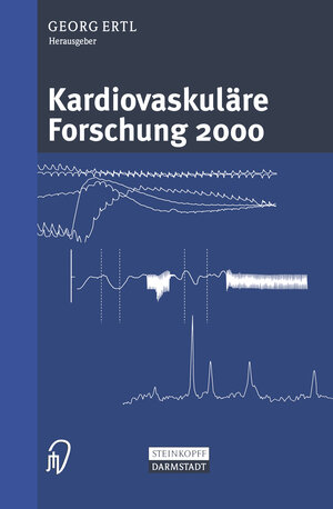 Buchcover Kardiovaskuläre Forschung 2000  | EAN 9783798513082 | ISBN 3-7985-1308-2 | ISBN 978-3-7985-1308-2