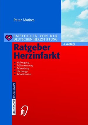 Buchcover Ratgeber Herzinfarkt | Peter Mathes | EAN 9783798513983 | ISBN 3-7985-1398-8 | ISBN 978-3-7985-1398-3