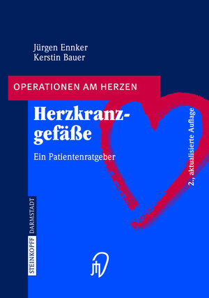 Buchcover Herzkranzgefässe | Jürgen Ennker | EAN 9783798514355 | ISBN 3-7985-1435-6 | ISBN 978-3-7985-1435-5