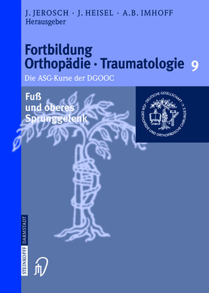 Fuß Und Oberes Sprunggelenk (Fortbildung Orthopädie - Traumatologie)