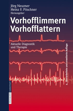 Buchcover Vorhofflimmern Vorhofflattern  | EAN 9783798515062 | ISBN 3-7985-1506-9 | ISBN 978-3-7985-1506-2