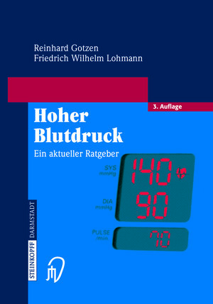 Buchcover Hoher Blutdruck | Reinhard Gotzen | EAN 9783798515352 | ISBN 3-7985-1535-2 | ISBN 978-3-7985-1535-2