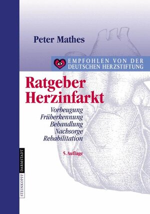 Buchcover Ratgeber Herzinfarkt | Peter Mathes | EAN 9783798515697 | ISBN 3-7985-1569-7 | ISBN 978-3-7985-1569-7