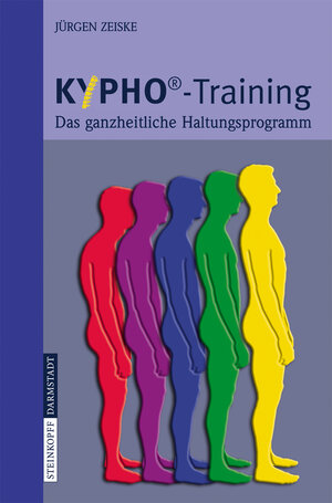 Buchcover KYPHO - Training | Jürgen Zeiske | EAN 9783798516694 | ISBN 3-7985-1669-3 | ISBN 978-3-7985-1669-4