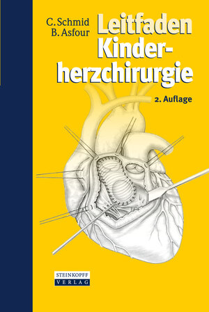 Buchcover Leitfaden Kinderherzchirurgie | Christof Schmid | EAN 9783798517097 | ISBN 3-7985-1709-6 | ISBN 978-3-7985-1709-7