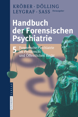 Buchcover Handbuch der forensischen Psychiatrie  | EAN 9783798517424 | ISBN 3-7985-1742-8 | ISBN 978-3-7985-1742-4