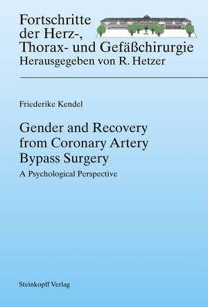 Buchcover Gender and Recovery from Coronary Artery Bypass Surgery | Friederike Kendel | EAN 9783798518551 | ISBN 3-7985-1855-6 | ISBN 978-3-7985-1855-1