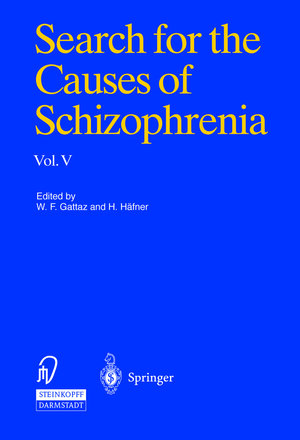 Buchcover Search for the Causes of Schizophrenia  | EAN 9783798519534 | ISBN 3-7985-1953-6 | ISBN 978-3-7985-1953-4