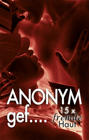 Buchcover Anonym gef... | Alea Mc Corr | EAN 9783798609358 | ISBN 3-7986-0935-7 | ISBN 978-3-7986-0935-8