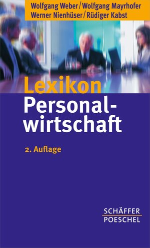 Buchcover Lexikon Personalwirtschaft | Wolfgang Weber | EAN 9783799261319 | ISBN 3-7992-6131-1 | ISBN 978-3-7992-6131-9