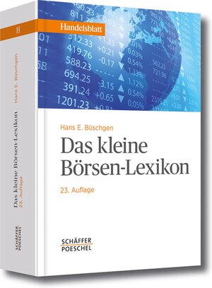 Buchcover Das kleine Börsen-Lexikon | Hans E. Büschgen | EAN 9783799265768 | ISBN 3-7992-6576-7 | ISBN 978-3-7992-6576-8
