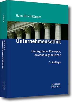 Buchcover Unternehmensethik | Hans-Ulrich Küpper | EAN 9783799265812 | ISBN 3-7992-6581-3 | ISBN 978-3-7992-6581-2