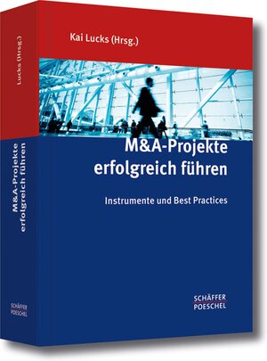 Buchcover M&A-Projekte erfolgreich führen  | EAN 9783799266765 | ISBN 3-7992-6676-3 | ISBN 978-3-7992-6676-5