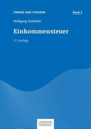 Buchcover Einkommensteuer | Wolfgang Zenthöfer | EAN 9783799270038 | ISBN 3-7992-7003-5 | ISBN 978-3-7992-7003-8