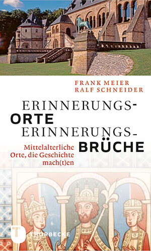 Buchcover Erinnerungsorte - Erinnerungsbrüche | Frank Meier | EAN 9783799502306 | ISBN 3-7995-0230-0 | ISBN 978-3-7995-0230-6