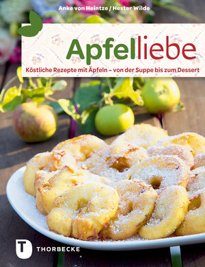 Buchcover Apfelliebe | Anke von Heintze | EAN 9783799505864 | ISBN 3-7995-0586-5 | ISBN 978-3-7995-0586-4