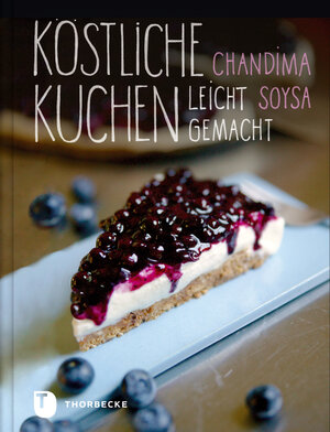 Buchcover Köstliche Kuchen leicht gemacht | Chandima Soysa | EAN 9783799506342 | ISBN 3-7995-0634-9 | ISBN 978-3-7995-0634-2