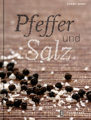 Buchcover Pfeffer und Salz | Conny Marx | EAN 9783799508698 | ISBN 3-7995-0869-4 | ISBN 978-3-7995-0869-8
