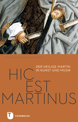 Buchcover Hic est Martinus  | EAN 9783799510745 | ISBN 3-7995-1074-5 | ISBN 978-3-7995-1074-5