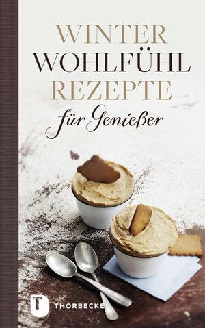 Buchcover Winterwohlfühlrezepte für Genießer  | EAN 9783799512695 | ISBN 3-7995-1269-1 | ISBN 978-3-7995-1269-5