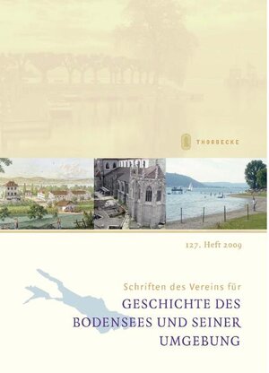 Buchcover Schriften des Vereins für Geschichte des Bodensees und seiner Umgebung  | EAN 9783799517157 | ISBN 3-7995-1715-4 | ISBN 978-3-7995-1715-7