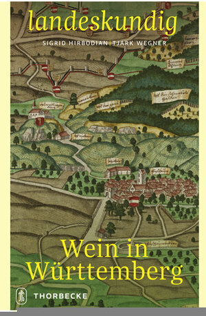 Buchcover Wein in Württemberg  | EAN 9783799520720 | ISBN 3-7995-2072-4 | ISBN 978-3-7995-2072-0