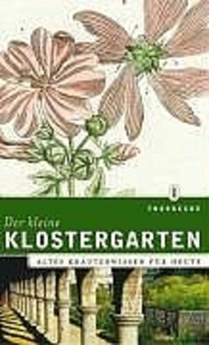 Buchcover Thorbeckes kleiner Klostergarten | Rita Kopp | EAN 9783799535144 | ISBN 3-7995-3514-4 | ISBN 978-3-7995-3514-4
