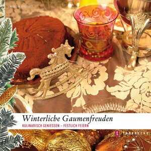 Buchcover Winterliche Gaumenfreuden | Magda Drostel | EAN 9783799535434 | ISBN 3-7995-3543-8 | ISBN 978-3-7995-3543-4