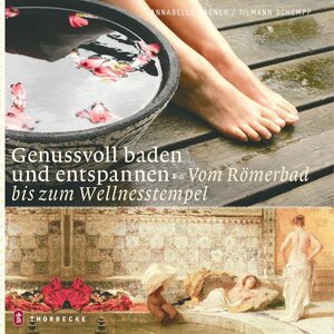 Buchcover Genussvoll baden und entspannen | Annabelle Fagner | EAN 9783799535458 | ISBN 3-7995-3545-4 | ISBN 978-3-7995-3545-8