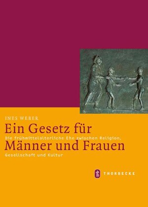 Buchcover Ein Gesetz für Männer und Frauen | Ines Weber | EAN 9783799542753 | ISBN 3-7995-4275-2 | ISBN 978-3-7995-4275-3