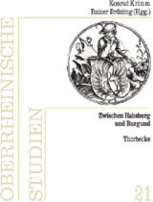 Buchcover Zwischen Habsburg und Burgund  | EAN 9783799578219 | ISBN 3-7995-7821-8 | ISBN 978-3-7995-7821-9