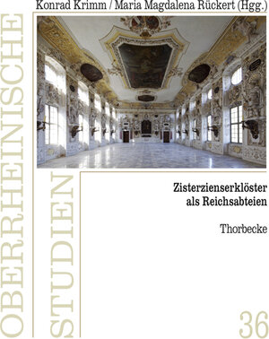 Buchcover Zisterzienserklöster als Reichsabteien  | EAN 9783799578318 | ISBN 3-7995-7831-5 | ISBN 978-3-7995-7831-8