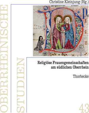 Buchcover Religiöse Frauengemeinschaften am südlichen Oberrhein  | EAN 9783799578424 | ISBN 3-7995-7842-0 | ISBN 978-3-7995-7842-4