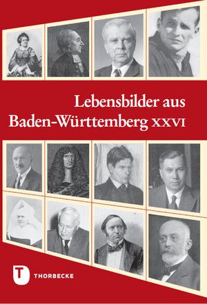 Buchcover Lebensbilder aus Baden-Württemberg XXVI  | EAN 9783799595902 | ISBN 3-7995-9590-2 | ISBN 978-3-7995-9590-2