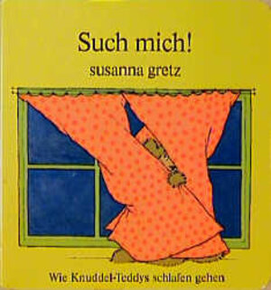 Buchcover Such mich! | Susanna Gretz | EAN 9783799662130 | ISBN 3-7996-6213-8 | ISBN 978-3-7996-6213-0
