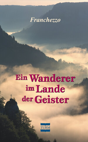 Buchcover Ein Wanderer im Lande der Geister | Franchezzo | EAN 9783799900508 | ISBN 3-7999-0050-0 | ISBN 978-3-7999-0050-8